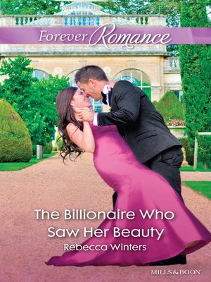 cover image of The Billionaire Who Saw Her Beauty